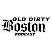 Old Dirty Boston