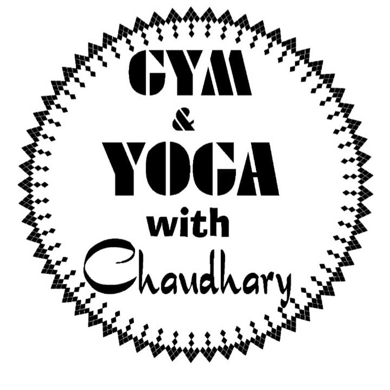 Gym and Yoga with Chaudhary