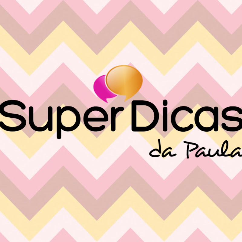 Super Dicas da Paula