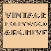 Vintage Hollywood Archive