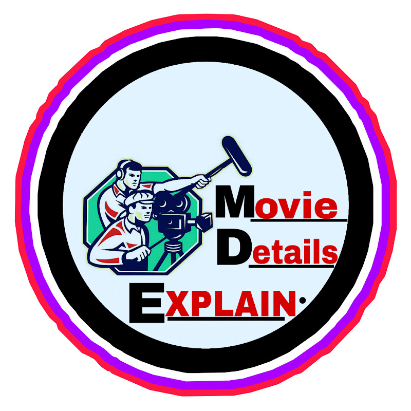 MOVIE DETAILS EXPLAIN