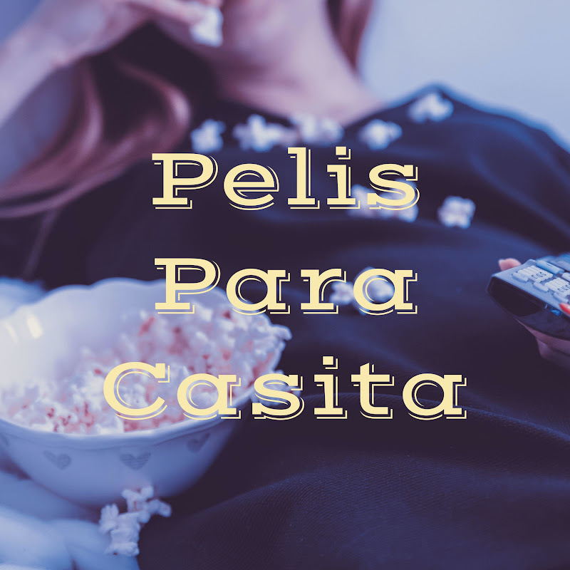 PelisParaCasita