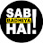 Sab Badhiya Hai