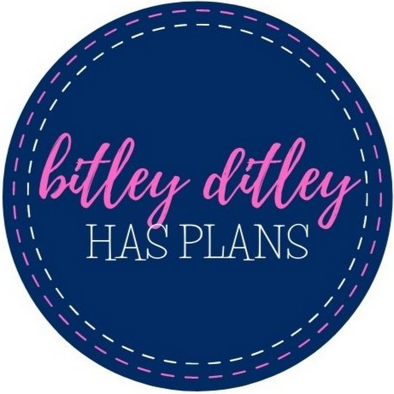 bitley ditley HAS PLANS