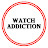 Watch Addiction Watch Reviews