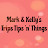 Mark & Kelly's Trips Tips 'n' Things