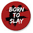 DjPj-0jB5Bg-channel-avatar-Born To Slay