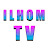 ILHOM TV