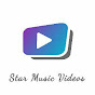 Star Music Videos