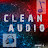 Clean Audio