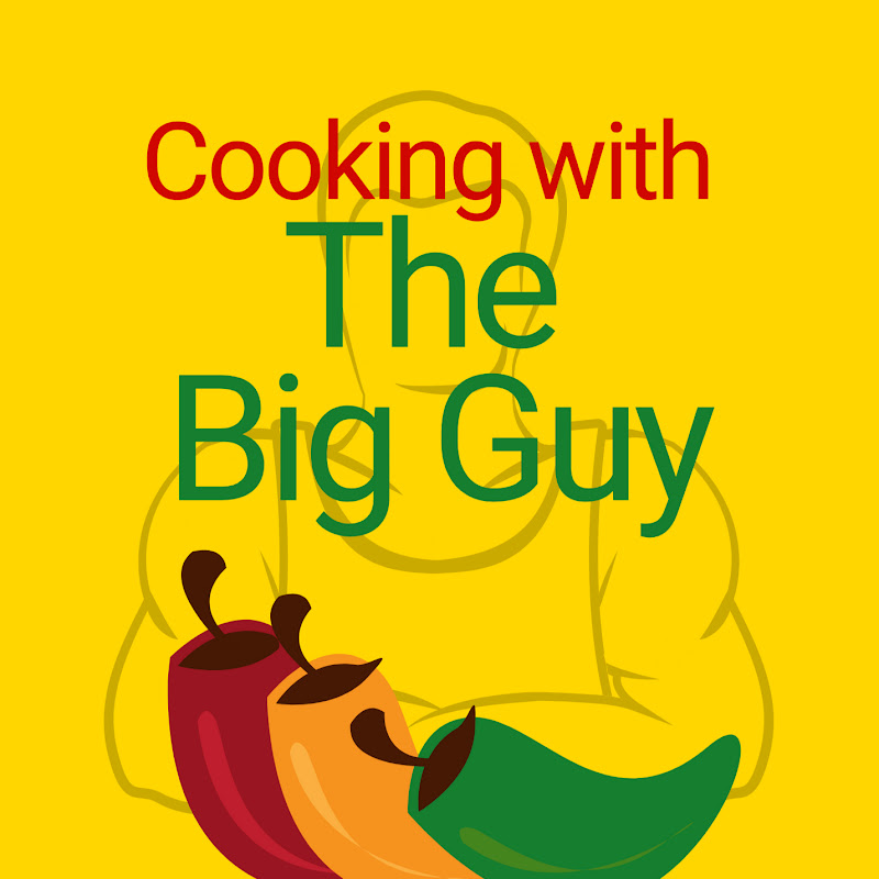 CookingWithTheBigGuy