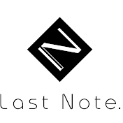 Last Note．