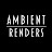 @AmbientRenders