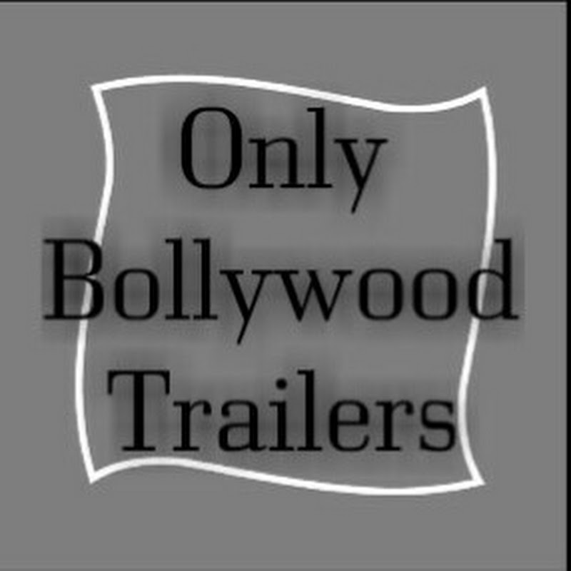 only bollywood trailers