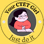 Your CTET Girl logo