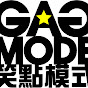 Gag Mode