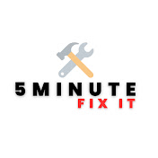5 Minute Fix it