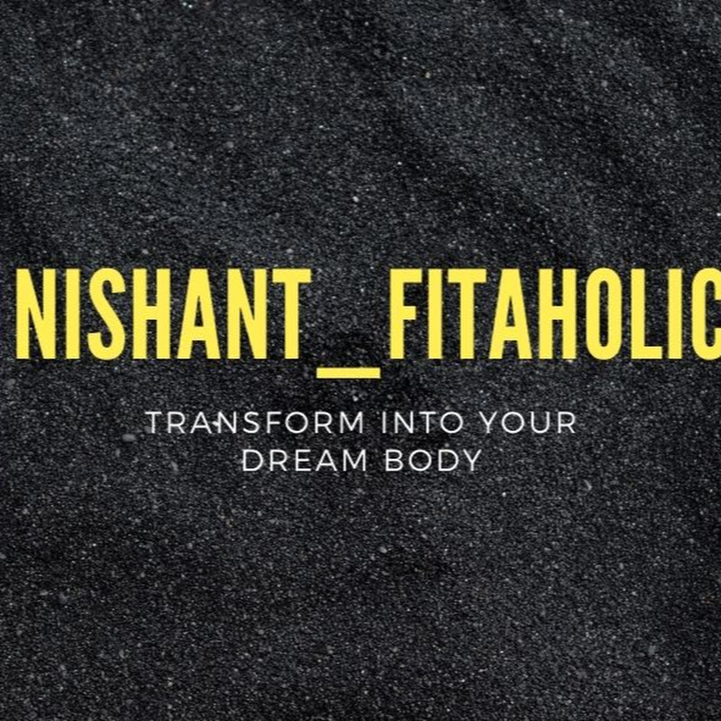 Nishant Fitaholic