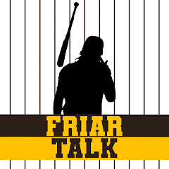 Friar Talk: San Diego Padres