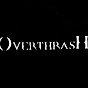 Overthrash