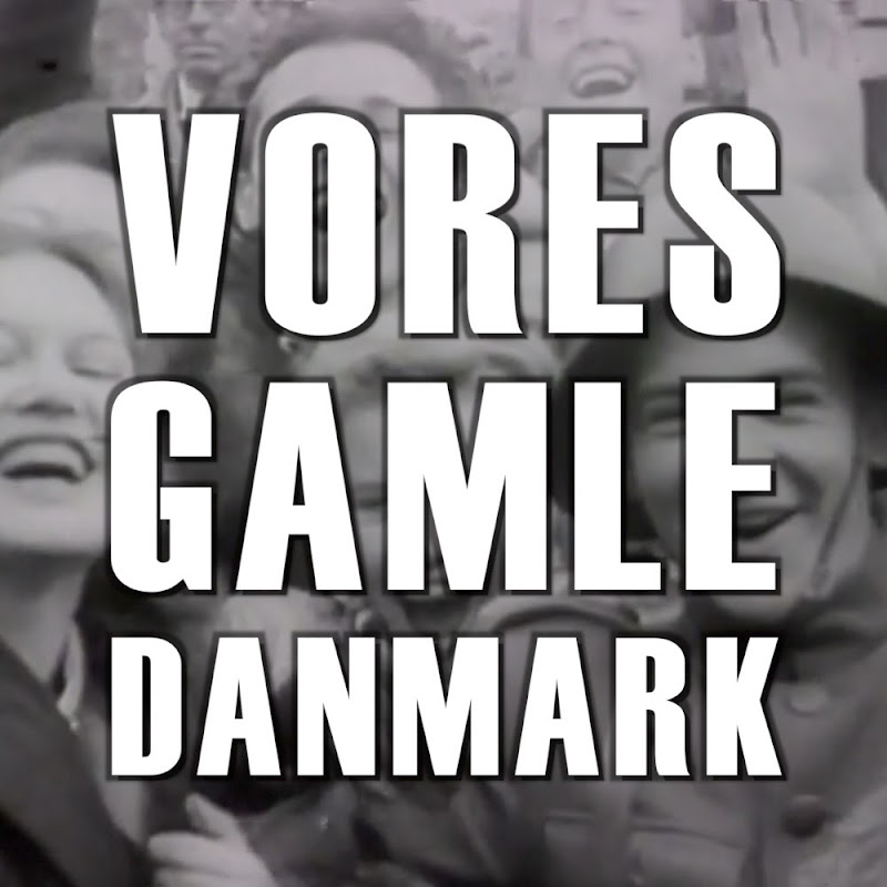 Vores gamle Danmark - film fra fortiden