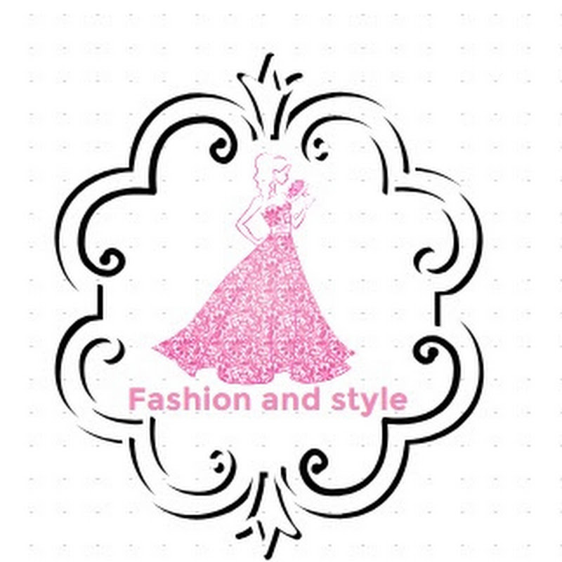 Fashion and Style