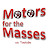 Motors for the Masses
