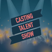 Casting Talent Show