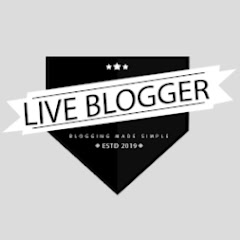 Live Blogger net worth