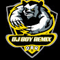 ๛DJ BOY REMIX๛[OFFICIAL]