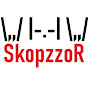 SkopzzoR