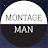 Montage Man