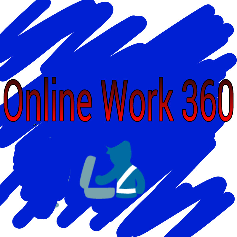 Online Work 360