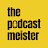 The PodcastMeister