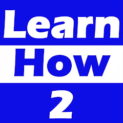 LearnHow2 net worth