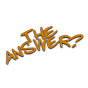 THE ANSWER? logo