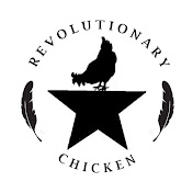 Revolutionary Chicken