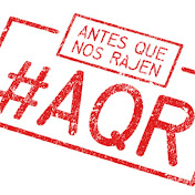 #AQR - Antes que nos Rajen -