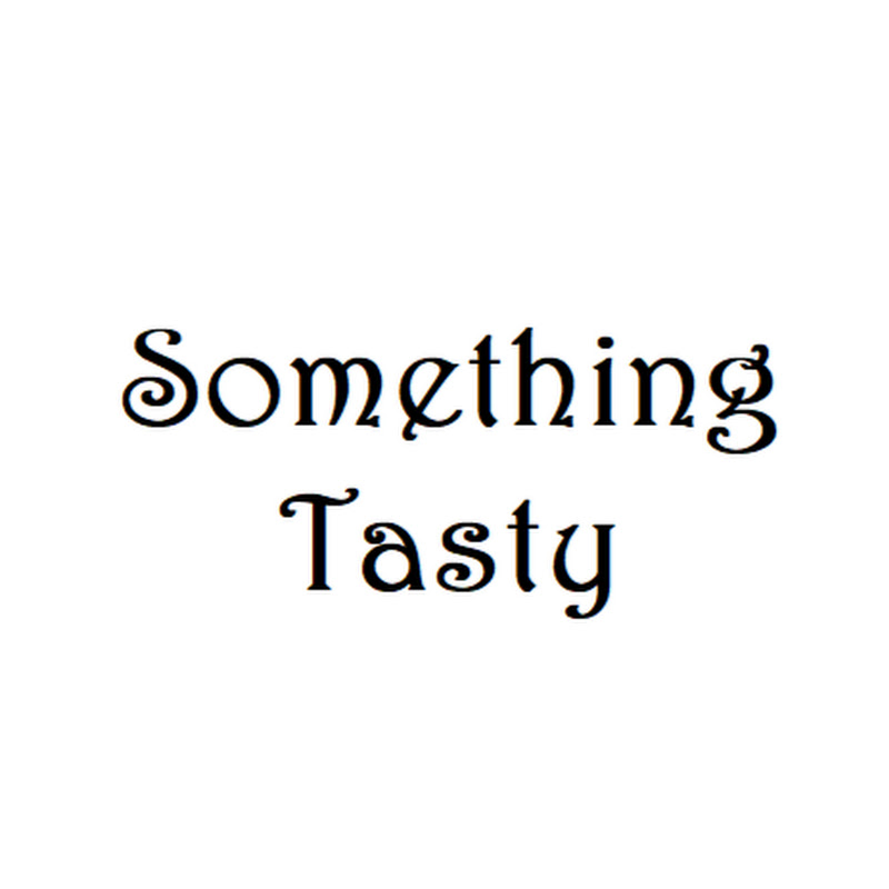 Something Tasty