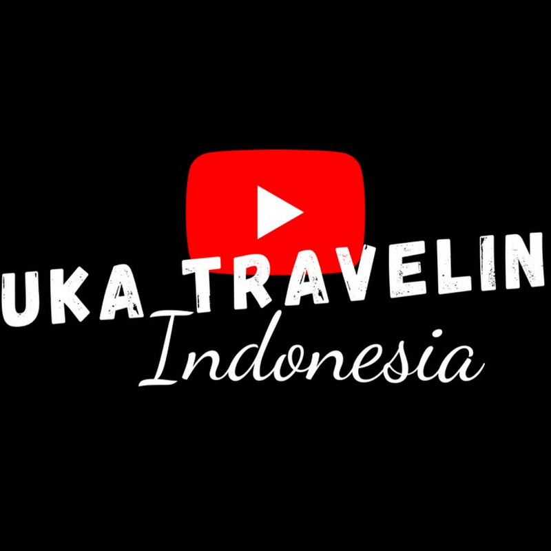 Suka Traveling Indonesia