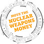 Move the Nuclear Weapons Money logo