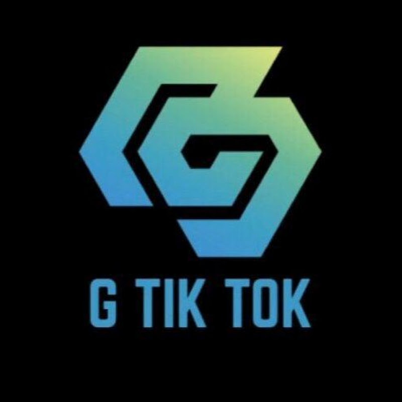 G Tik Tok