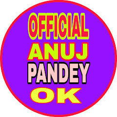 Official Anuj Pandey Ok YouTube channel avatar