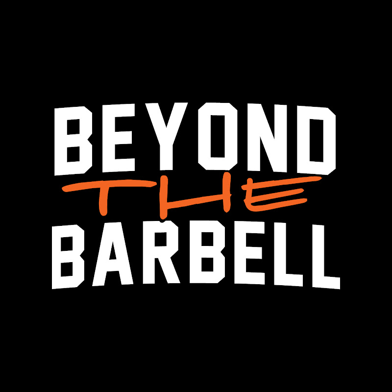 Beyond The Barbell