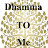 Dhamma To Me