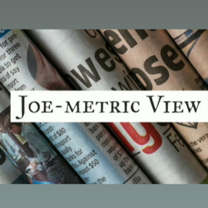 Joe-metric View