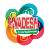 What could Swadesh Entertainment buy with $260 thousand?