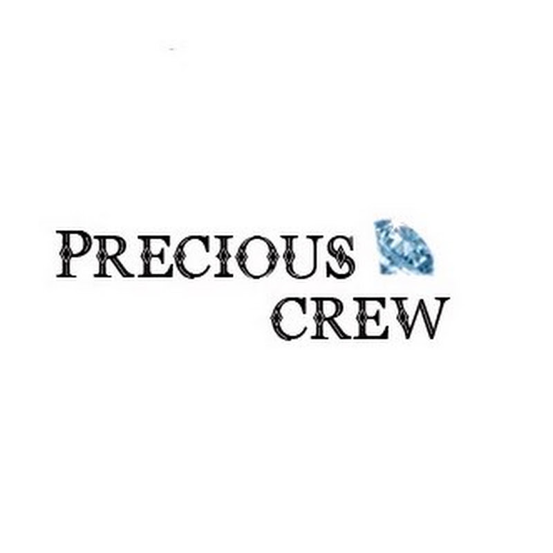 Precious Crew