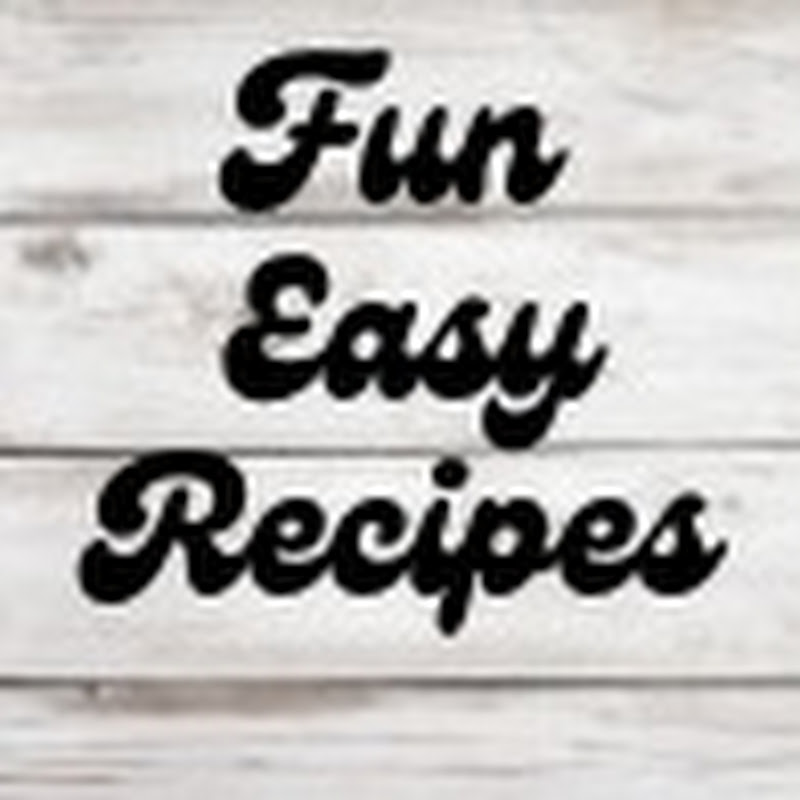 Fun Easy Recipes