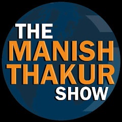 THE MANISH THAKUR SHOW Avatar